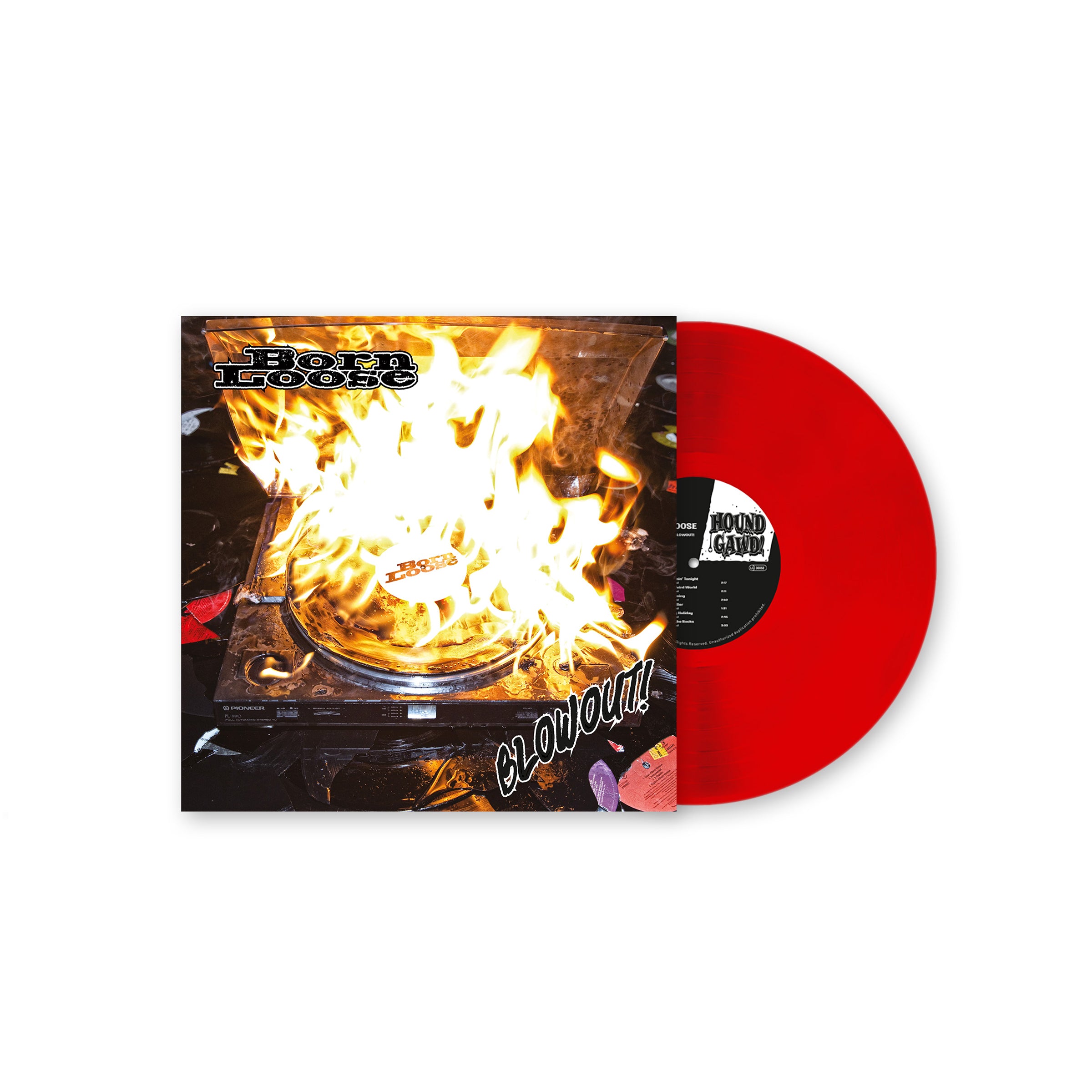 BORN LOOSE - BLOWOUT! (ltd)