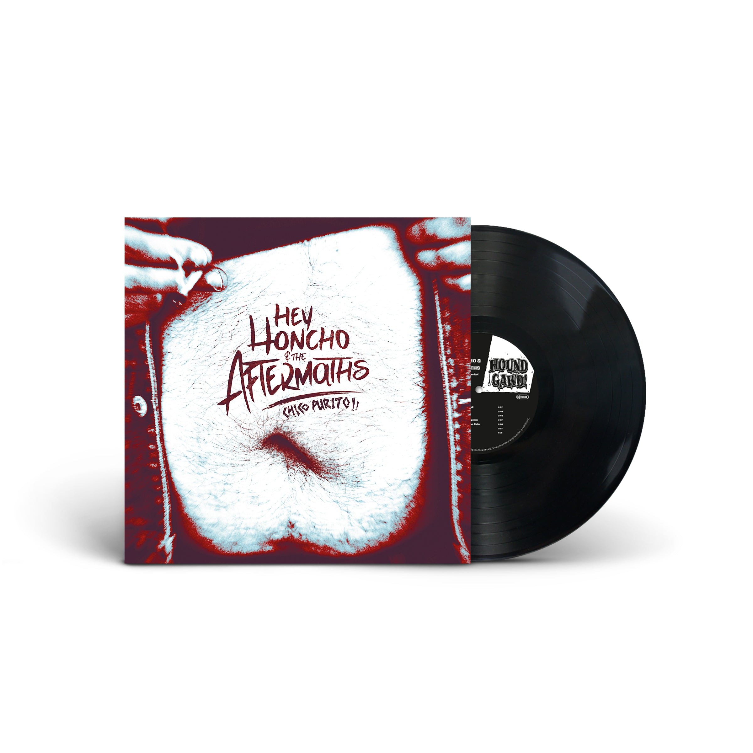 HEY HONCHO & THE AFTERMATHS - CHICO PURITO!!