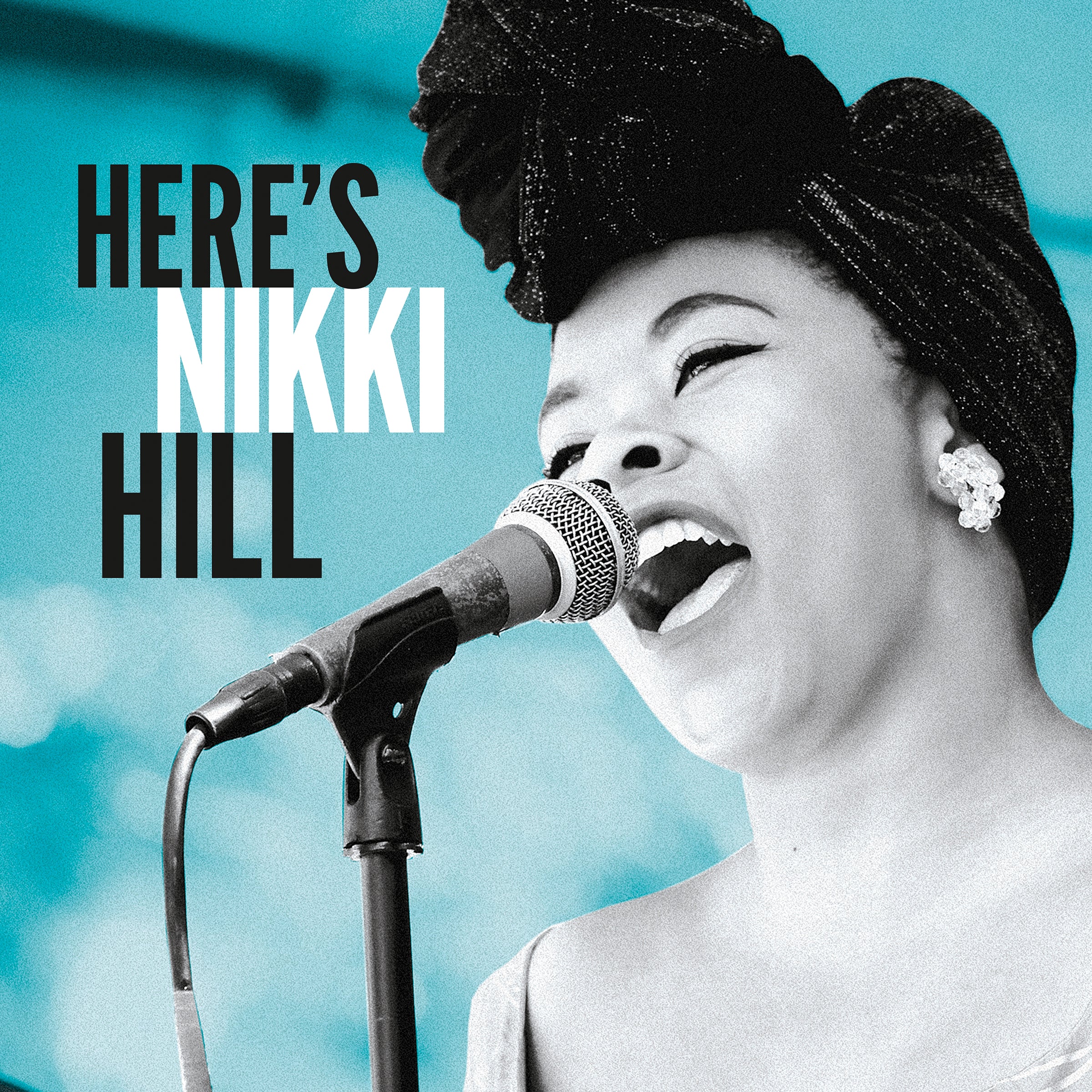 NIKKI HILL - HERE'S NIKKI HILL CD