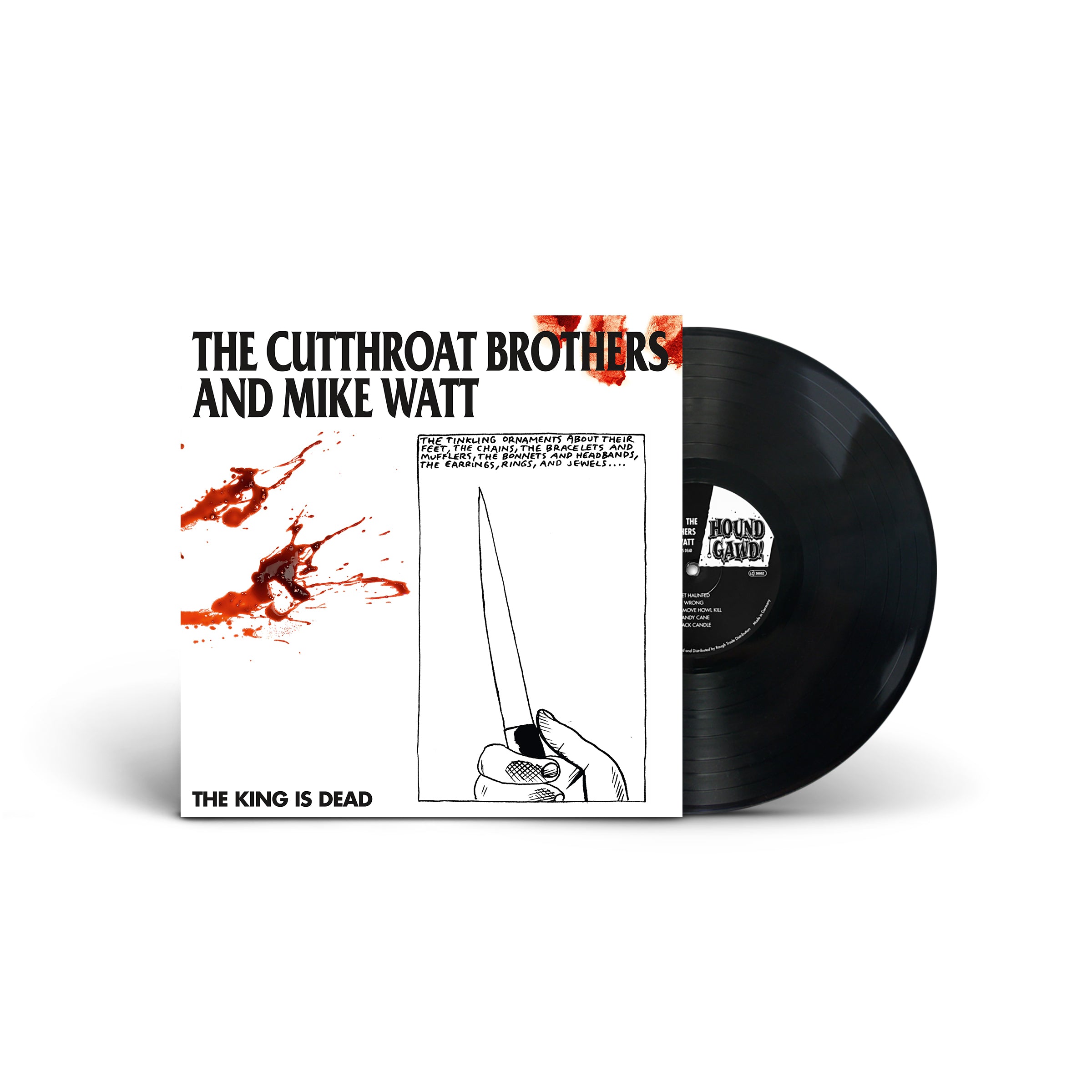 THE CUTTHROAT BROTHERS AND MIKE WATT - THE KING IS DEAD