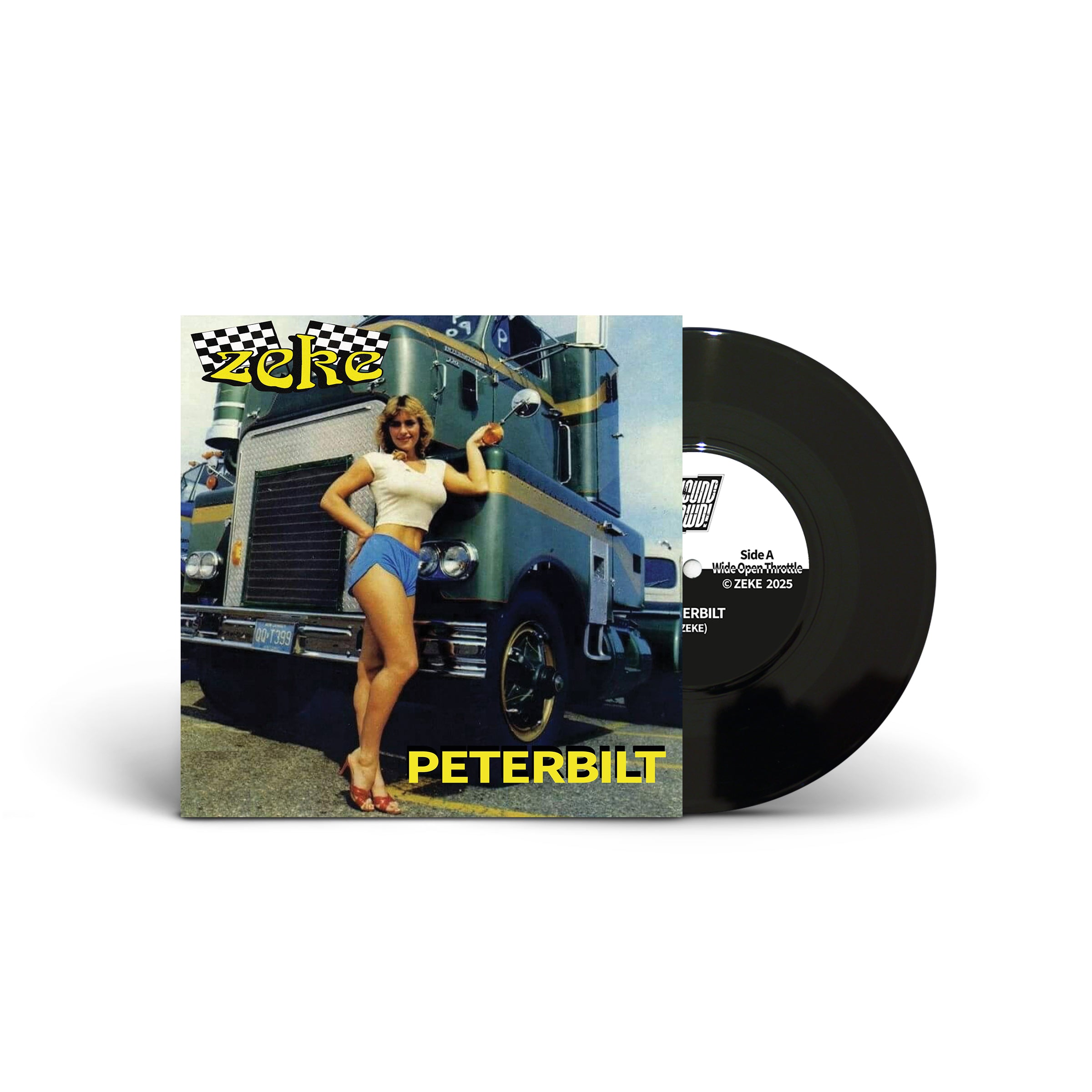 ZEKE – Peterbilt 7-Inch Vinyl | Punk Rock Speed Attack